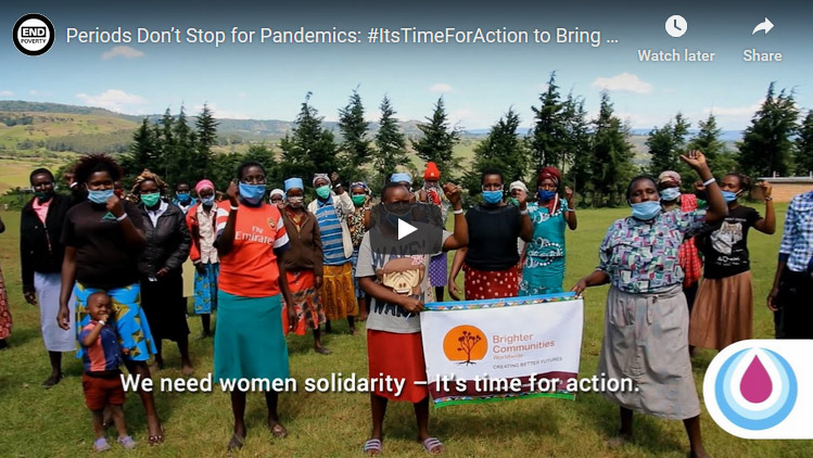 Periods Don’t Stop for Pandemics – Neither Will Our Efforts to Bring Safe Menstrual Hygiene to Women and Girls